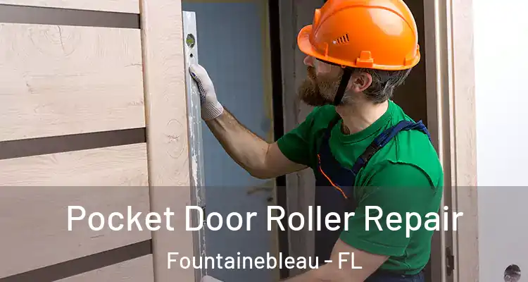  Pocket Door Roller Repair Fountainebleau - FL